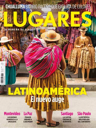 Revista Lugares Julio 22 Magazine La Nación Collections July 2022 Edition Magazine About Tourism & Travel by La Nación - Print (Spanish)